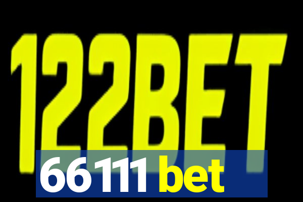 66111 bet
